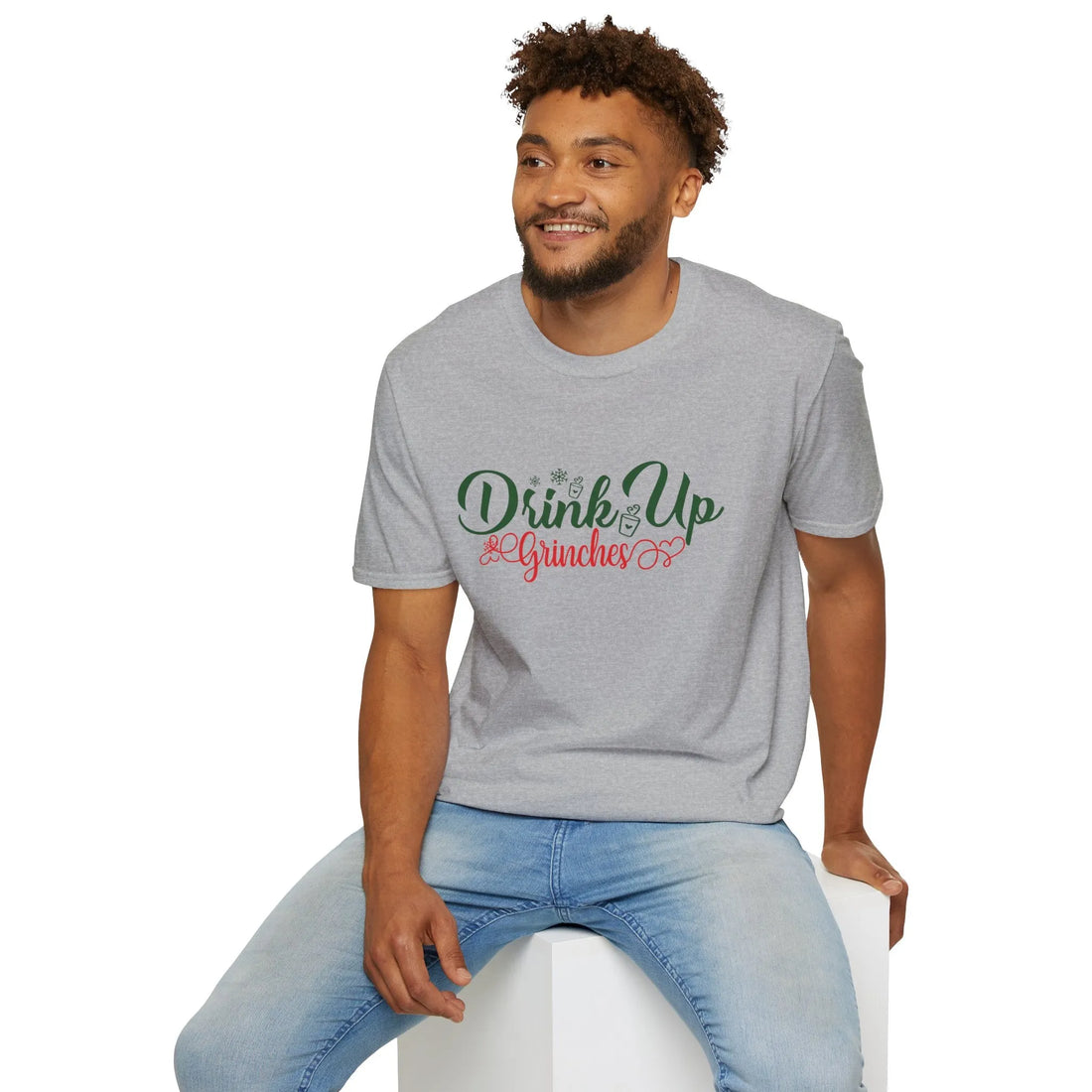 Drink Up Grinches  - Unisex T-Shirt