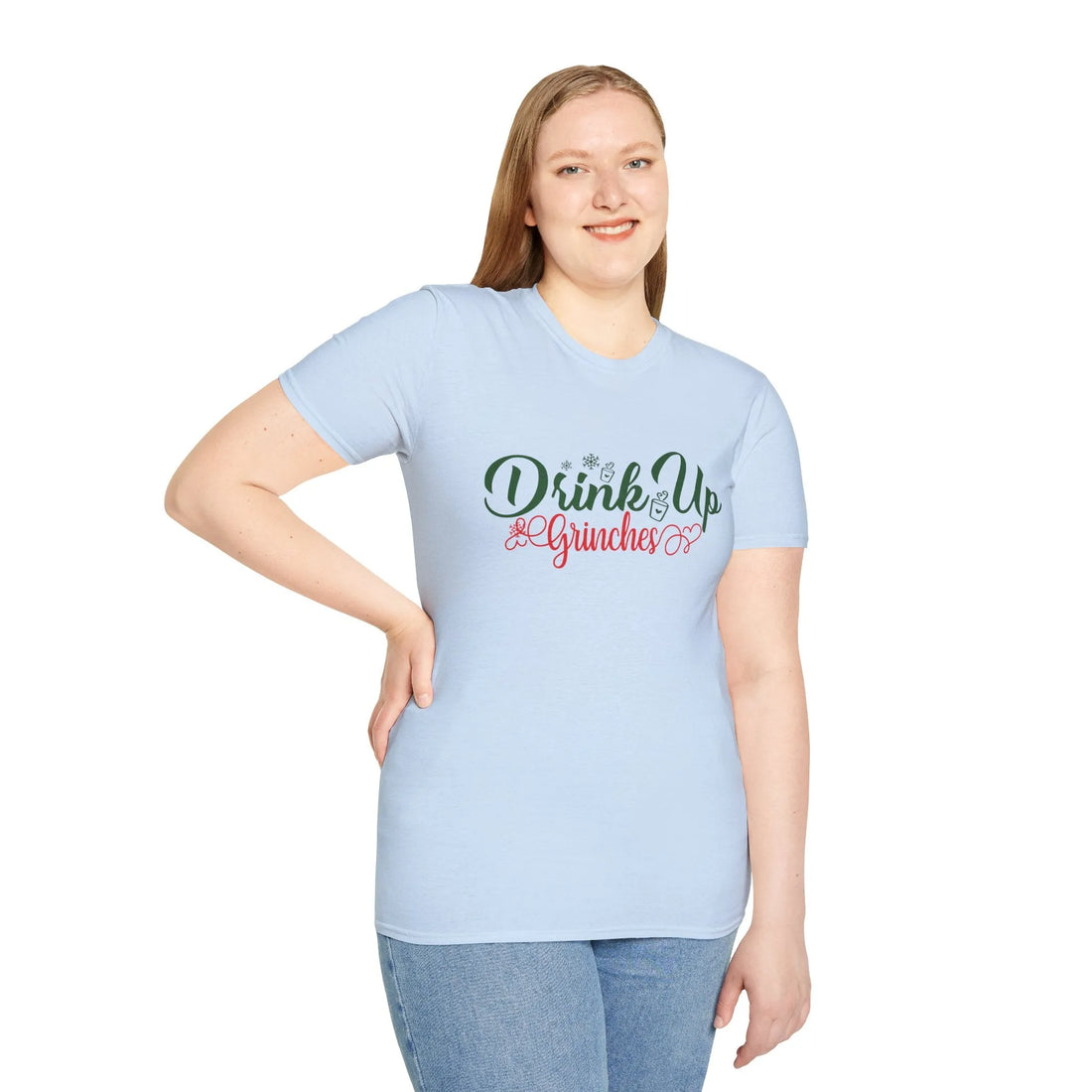 Drink Up Grinches  - Unisex T-Shirt