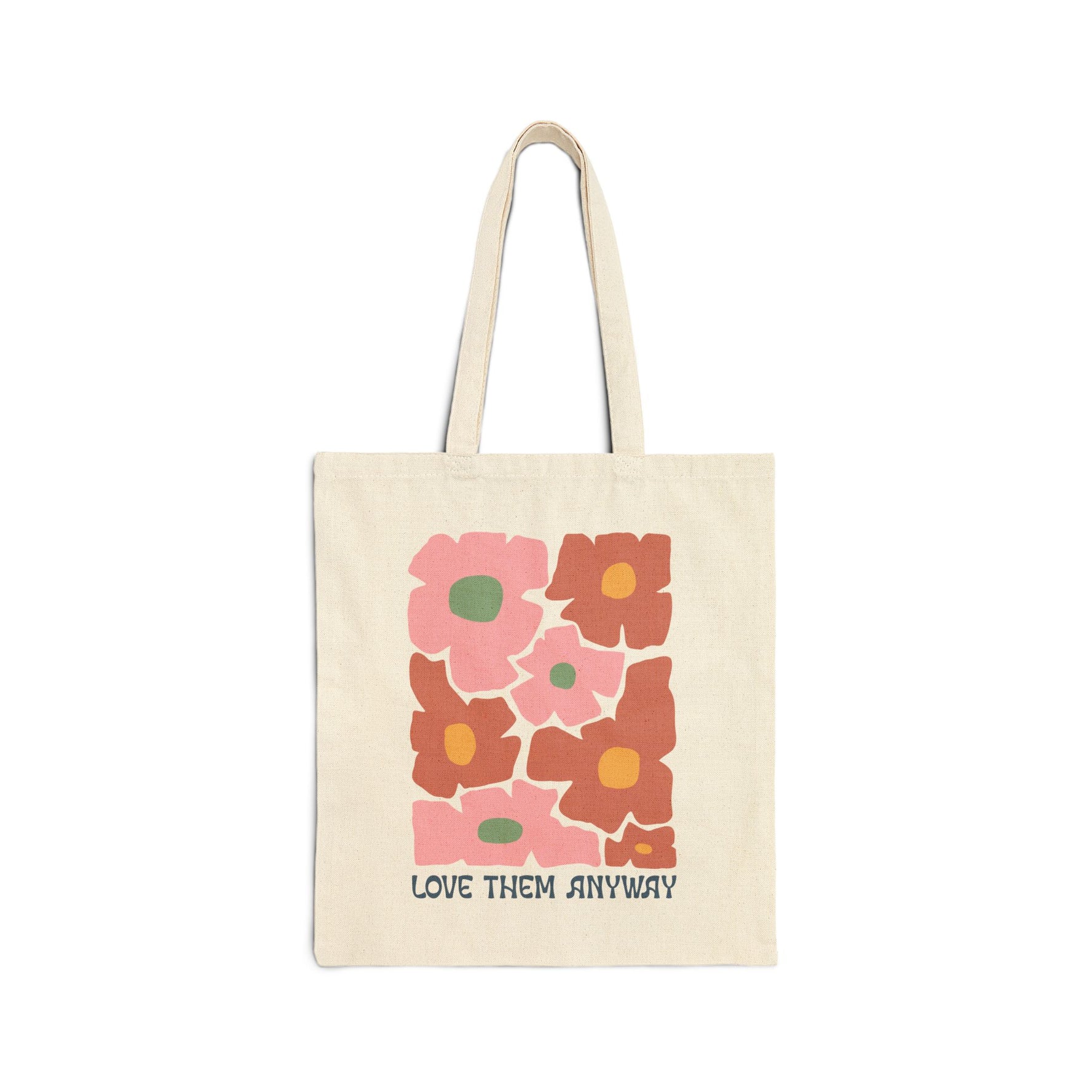 Love Them Anyway Cotton Canvas Tote Bag