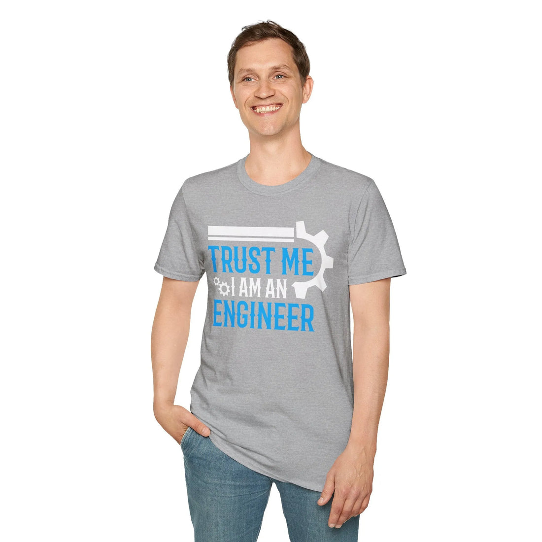 Trust Me I Am An Engineers -  Unisex T-Shirt