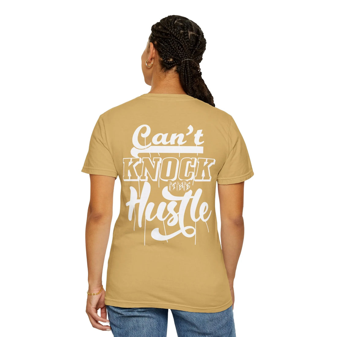 Can't Knock The Hustle, Unisex Garment-Dyed T-shirt