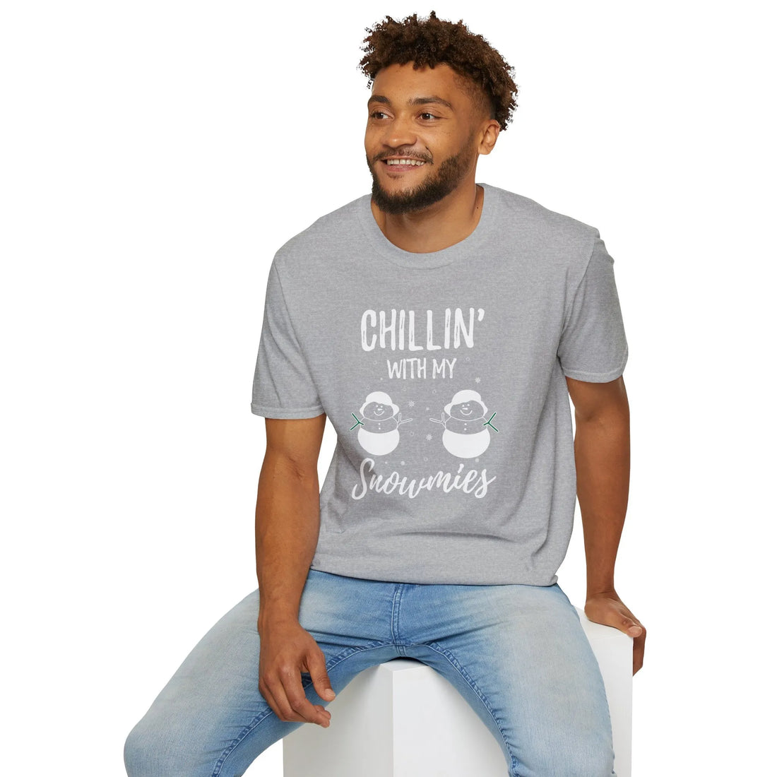 Chilling With My Snowmies - Unisex T-Shirt