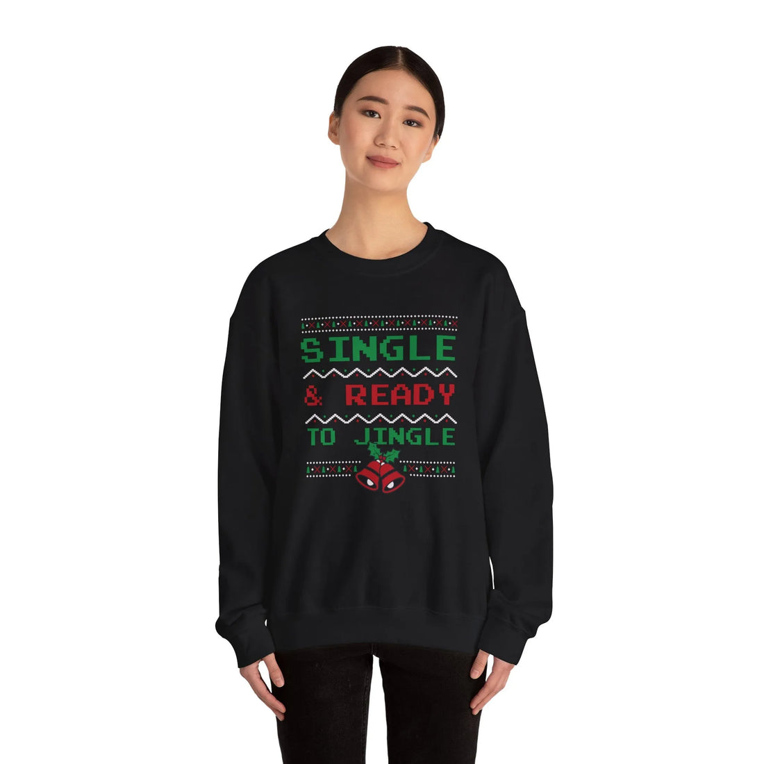 Single & Ready To Jingle? - Unisex Sweater