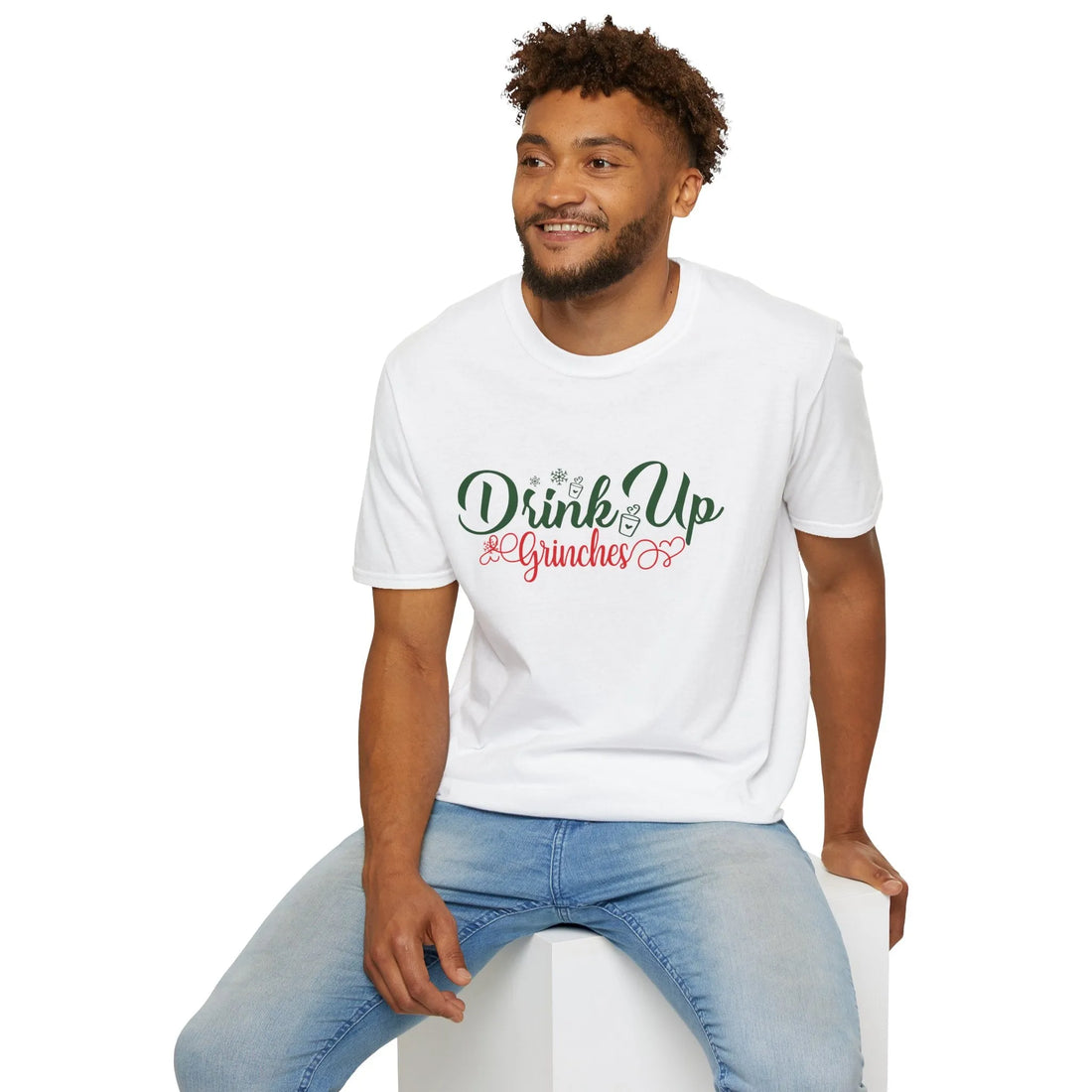 Drink Up Grinches  - Unisex T-Shirt