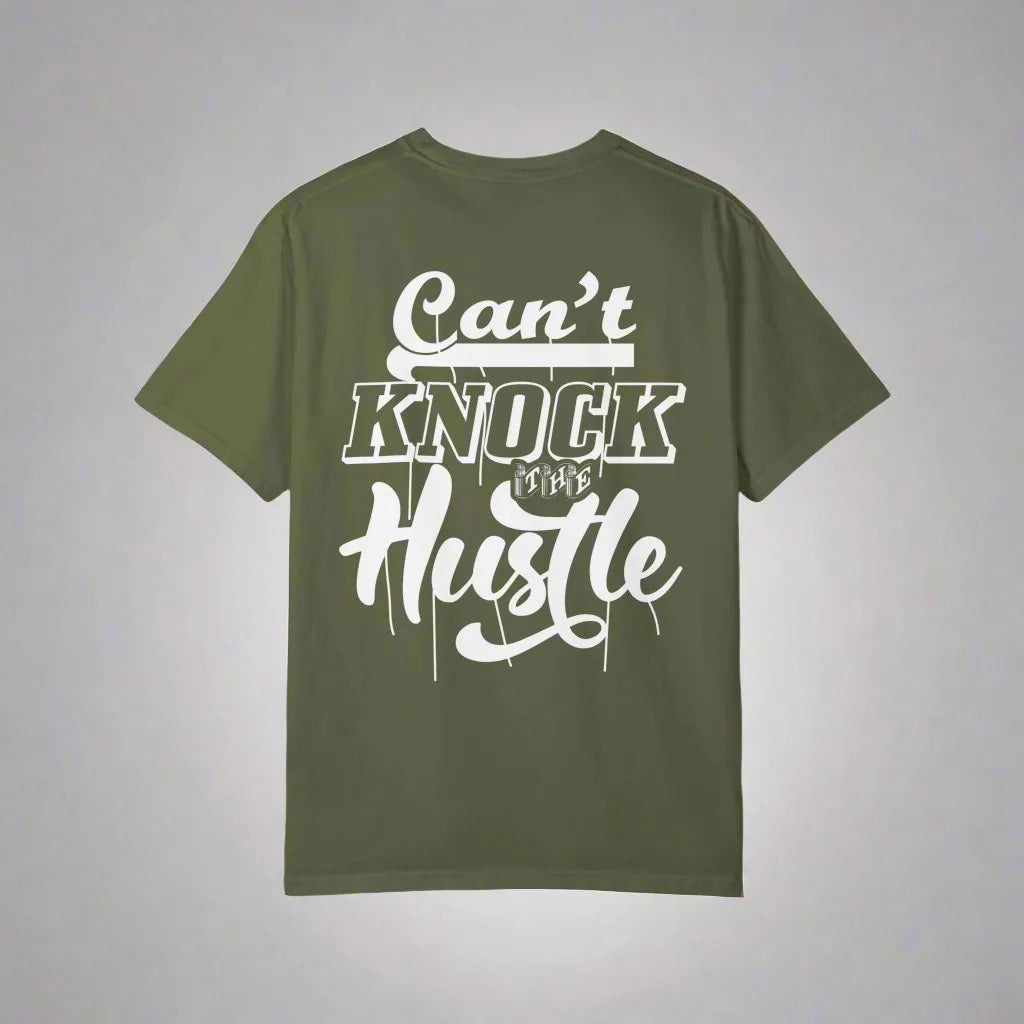 Can't Knock The Hustle, Unisex Garment-Dyed T-shirt