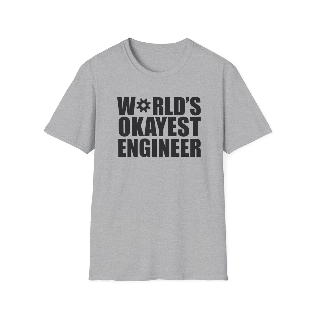 World's Okayest Engineer - Unisex T-Shirt