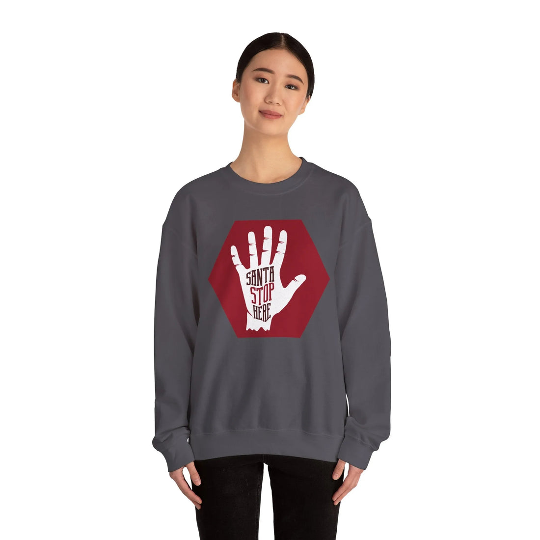 Santa Stop Here - Unisex Sweater