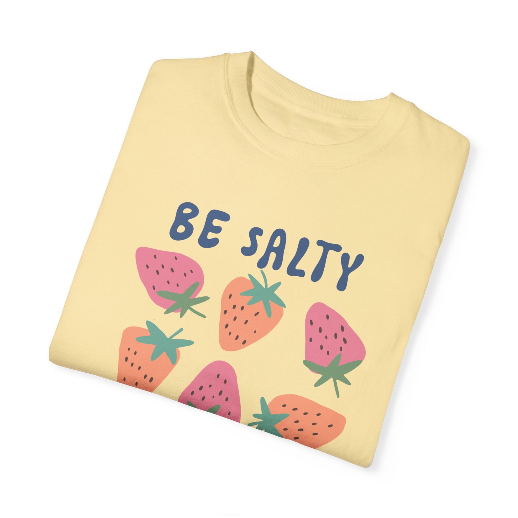 Be Salty Stay Lit, Unisex Garment-Dyed T-shirt