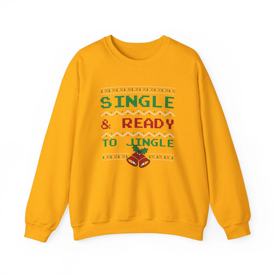 Single & Ready To Jingle? - Unisex Sweater