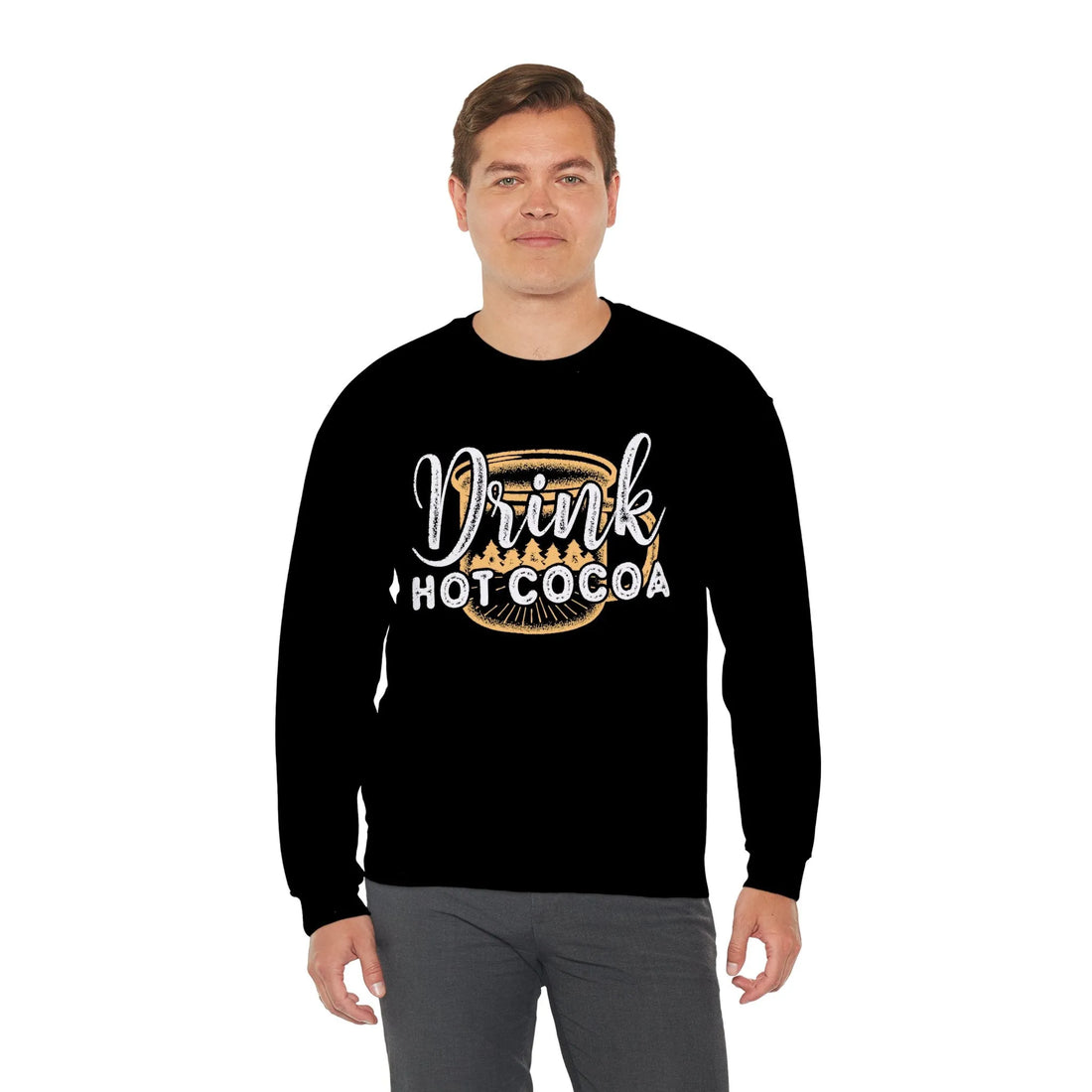 Drink Hot Cocoa - Unisex Sweater