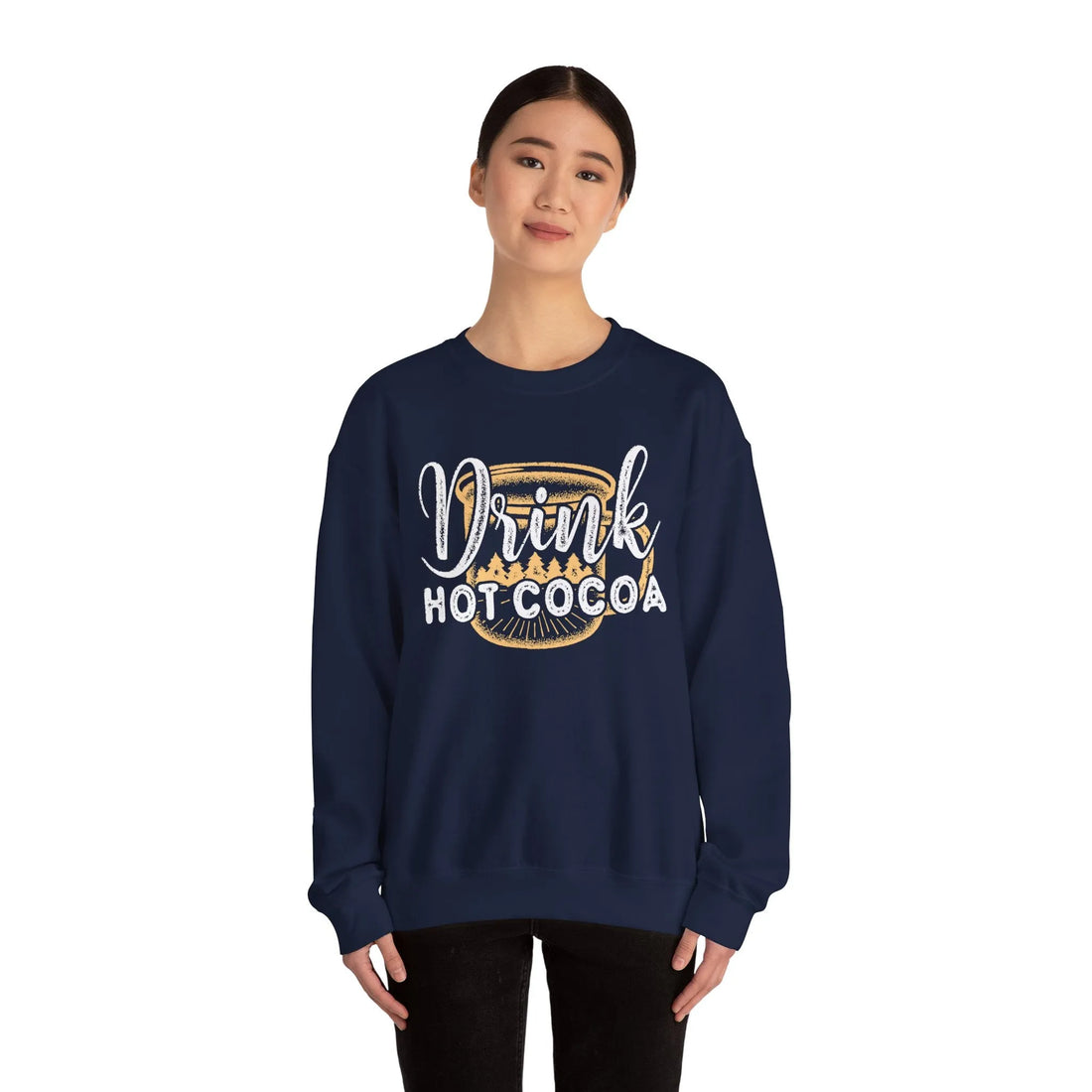 Drink Hot Cocoa - Unisex Sweater