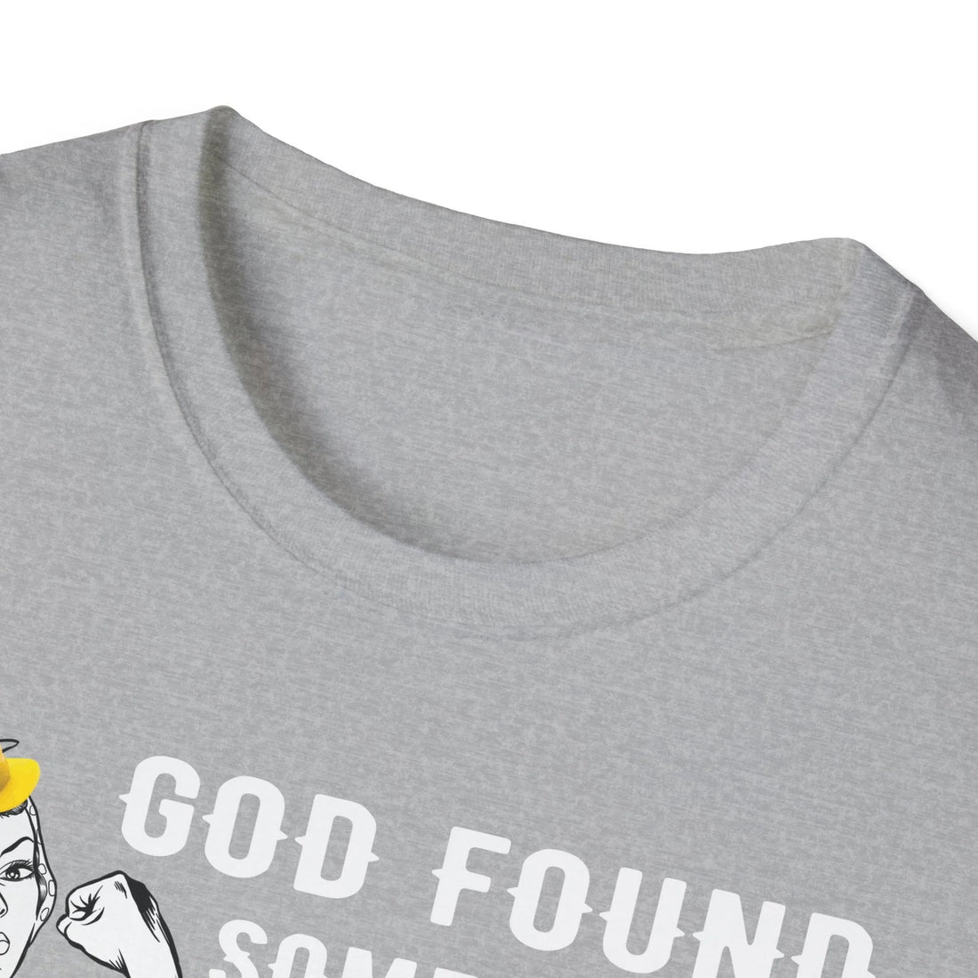 God Found Some Of The Strongest Women And Made Them Mechanical Engineer - Unisex T-shirt