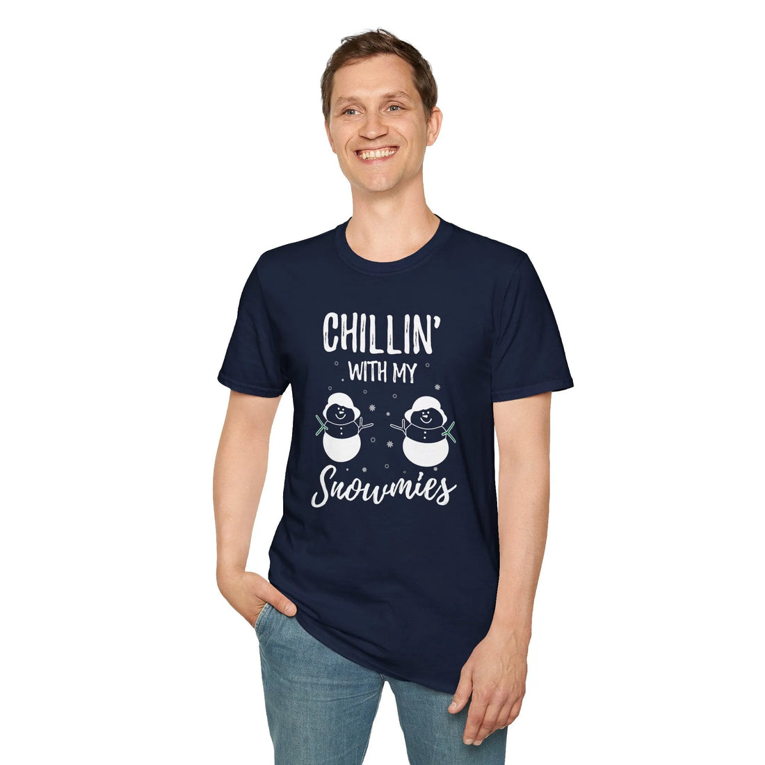 Chilling With My Snowmies - Unisex T-Shirt