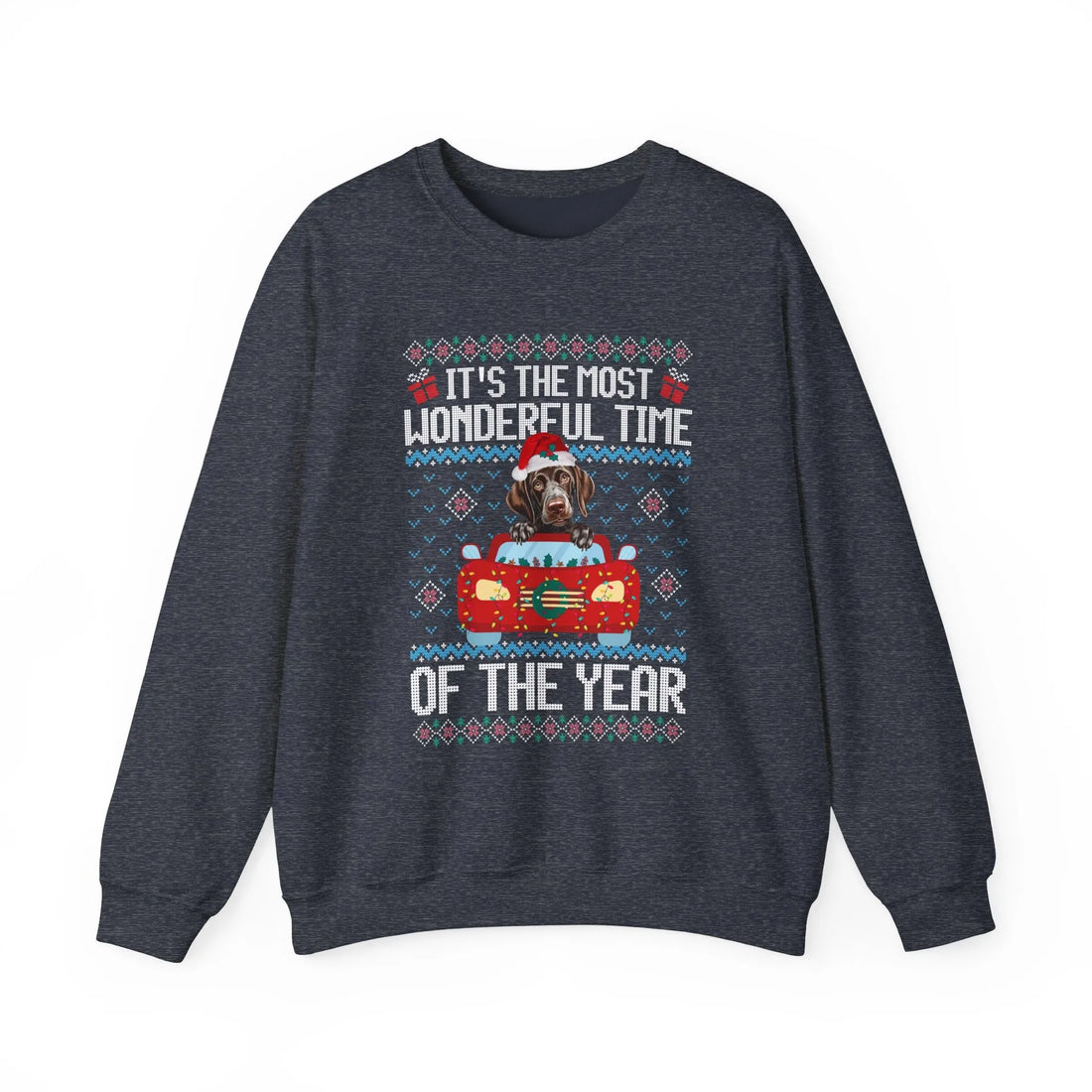 German Shorthaired Pointer Dog  It's The Most Wonderful Time Of The Year Unisex  Sweater