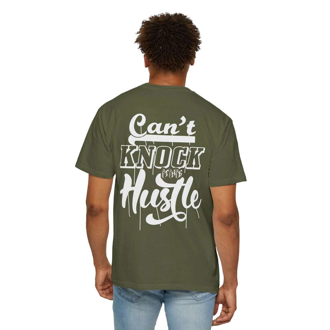 Can't Knock The Hustle, Unisex Garment-Dyed T-shirt