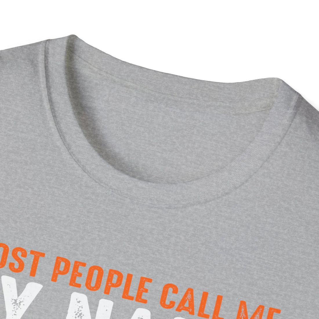 Most People Call Me By Name But The Most Important Senior Project Engineer - Unisex T-shirt