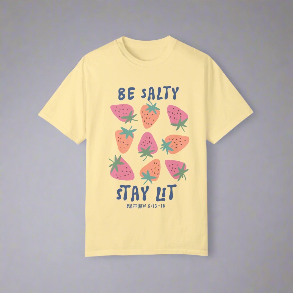 Be Salty Stay Lit, Unisex Garment-Dyed T-shirt