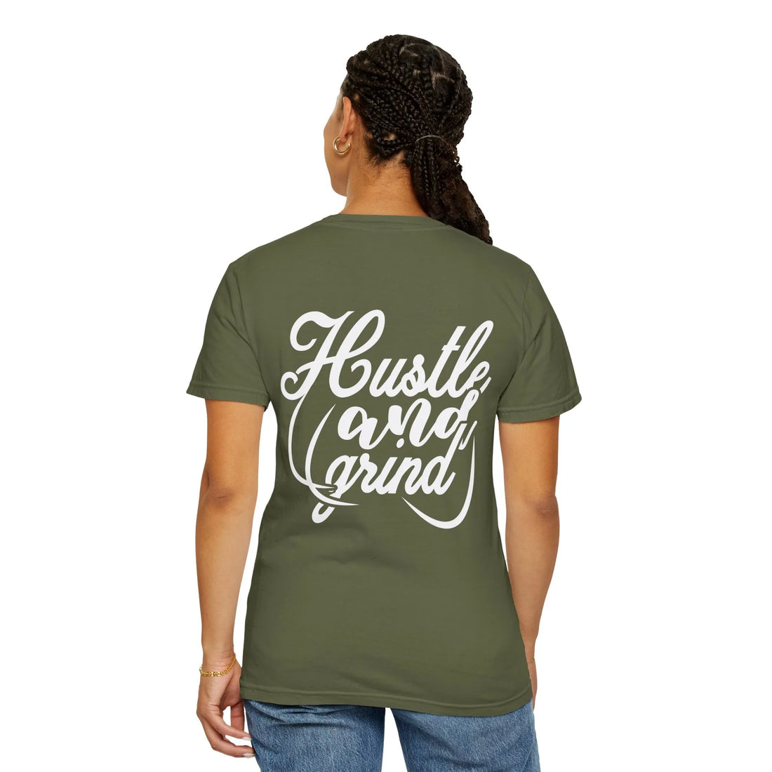 Hustle And Grind, Unisex Garment-Dyed T-shirt