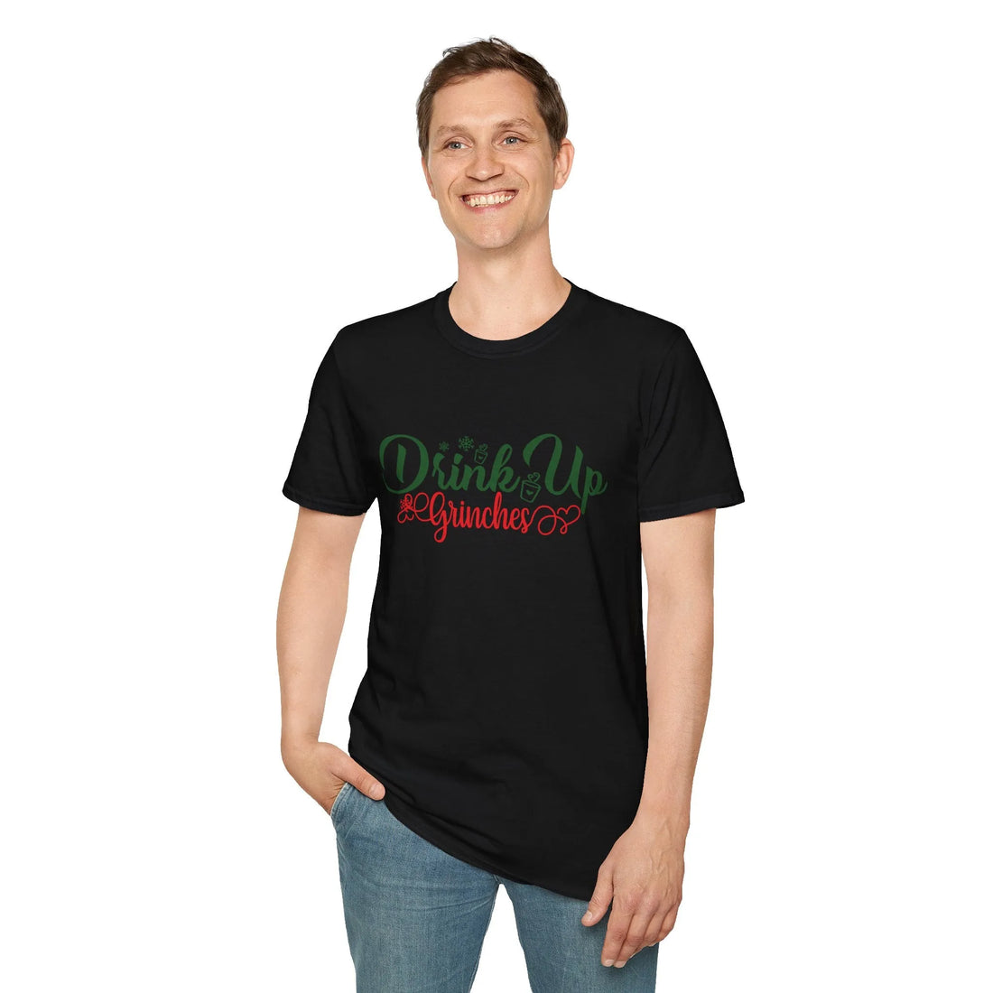 Drink Up Grinches  - Unisex T-Shirt