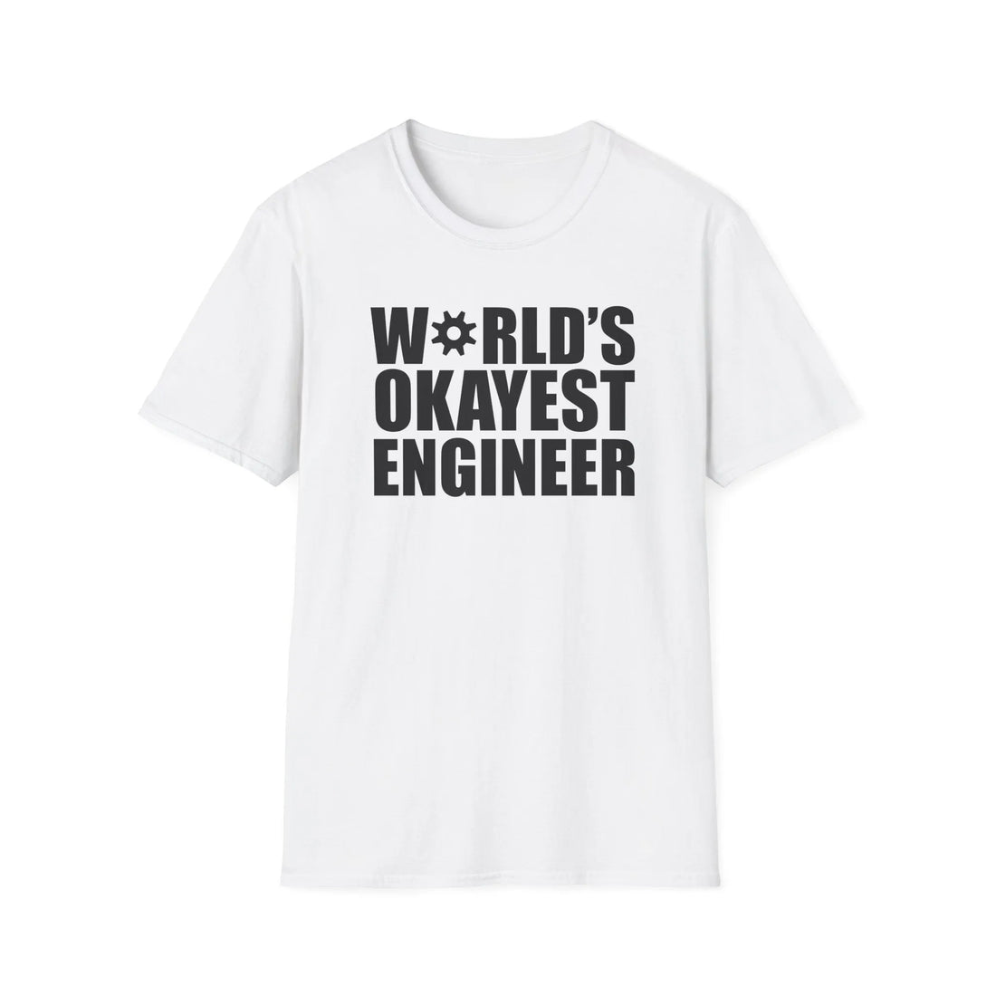 World's Okayest Engineer - Unisex T-Shirt