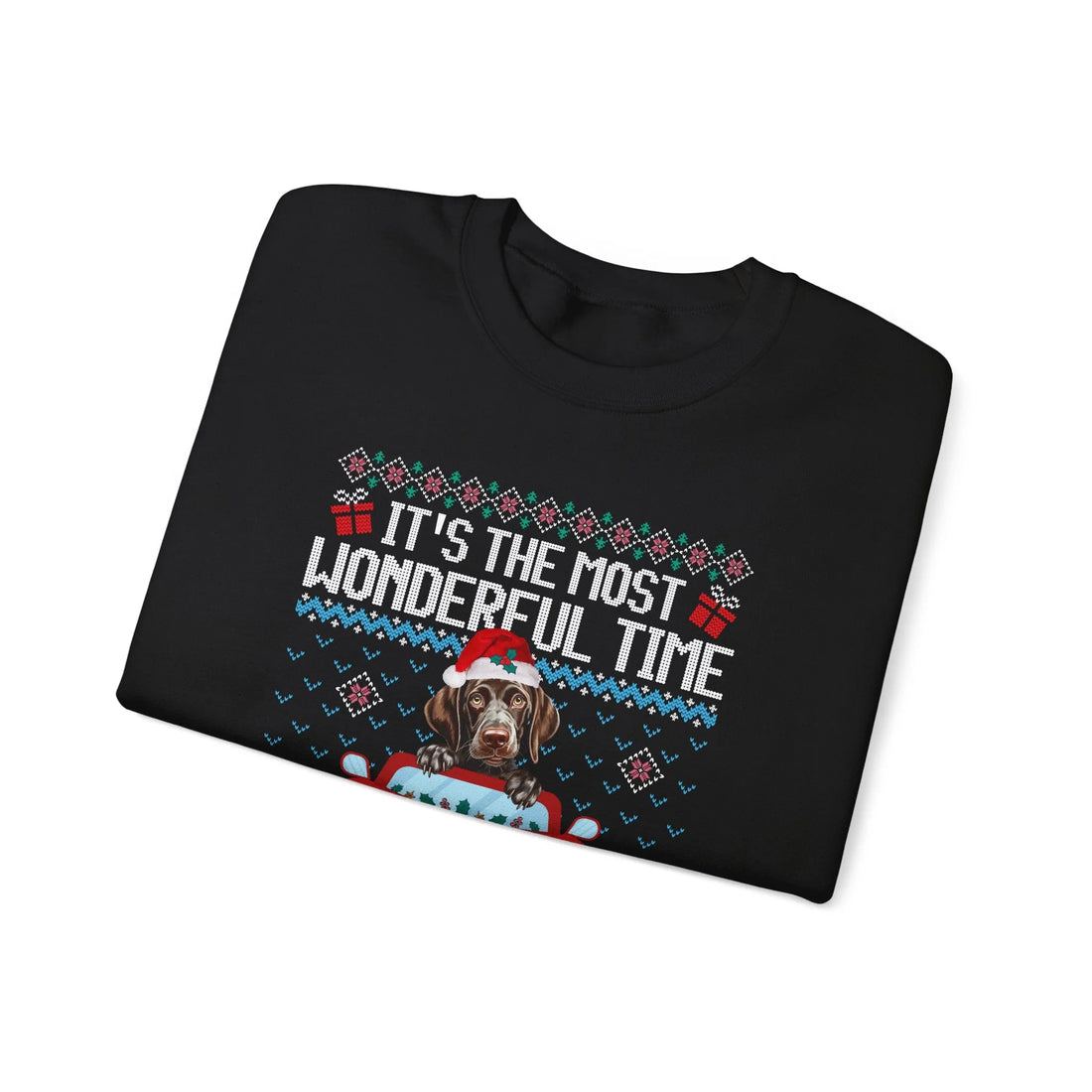 German Shorthaired Pointer Dog  It's The Most Wonderful Time Of The Year Unisex  Sweater