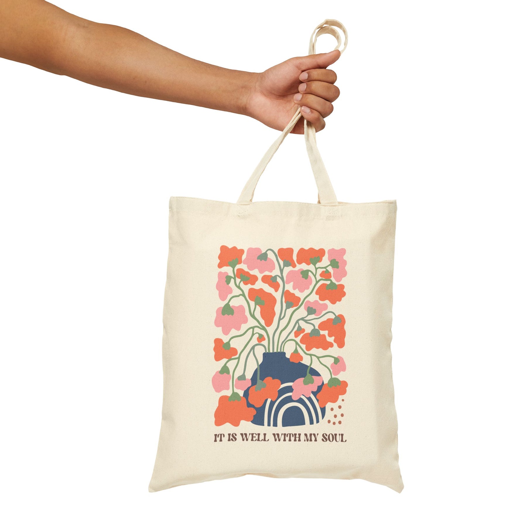 It Is Well With My Soul Cotton Canvas Tote Bag