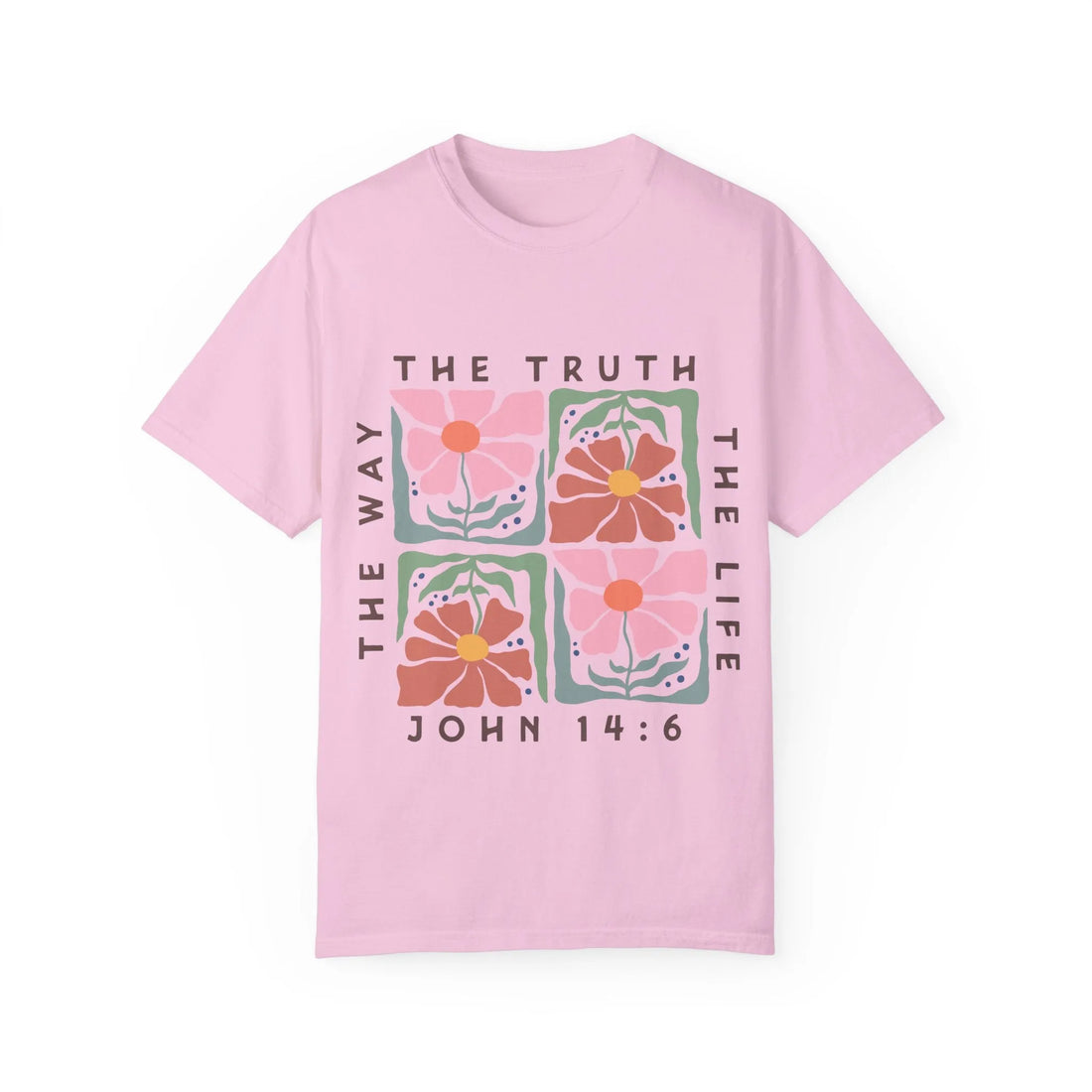 The Way The Truth The Life, Unisex Garment-Dyed T-shirt