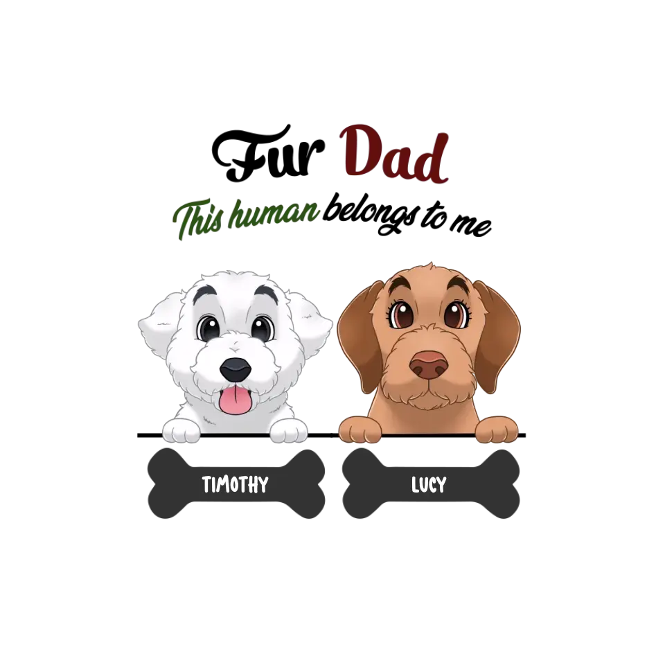 Fur Dad - Personalized T-Shirt