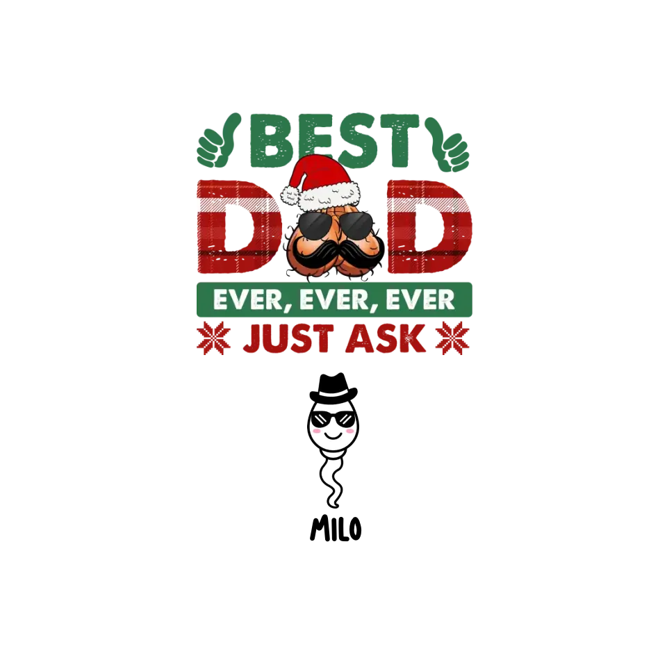 Best Dad Ever - Custom Name - Personalized Gifts For Dad - T-shirt