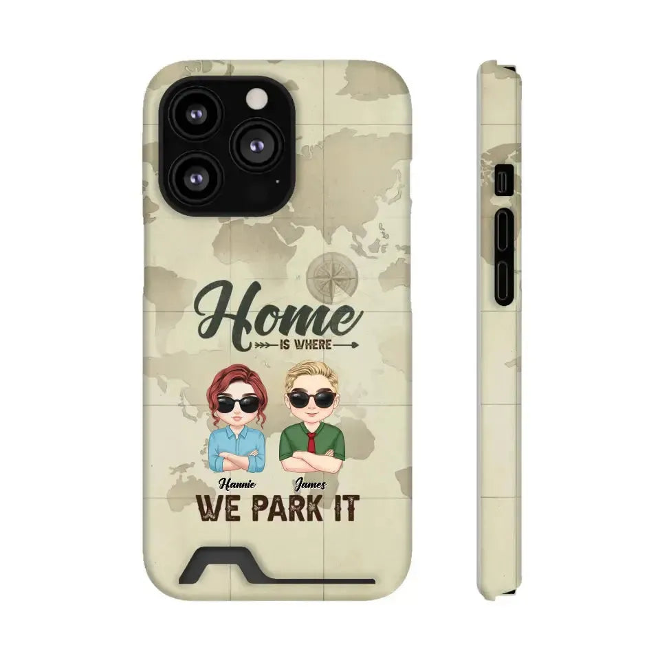 Our Home Is Where We Park It - Custom Name - Personalized Gifts For Couple - iPhone Tough Phone Case