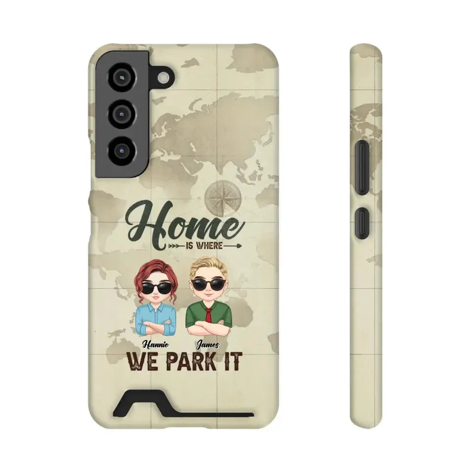 Our Home Is Where We Park It - Custom Name - Personalized Gifts For Couple - Samsung Tough Phone Case