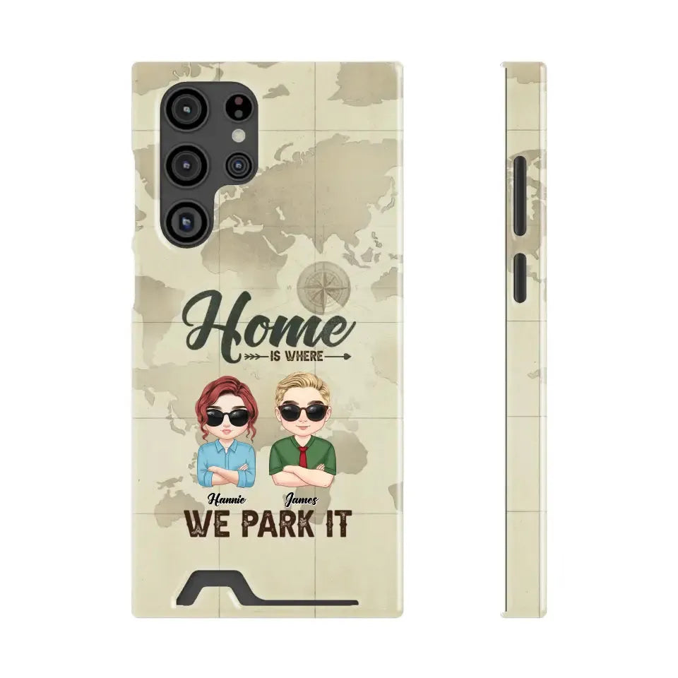 Our Home Is Where We Park It - Custom Name - Personalized Gifts For Couple - Samsung Tough Phone Case