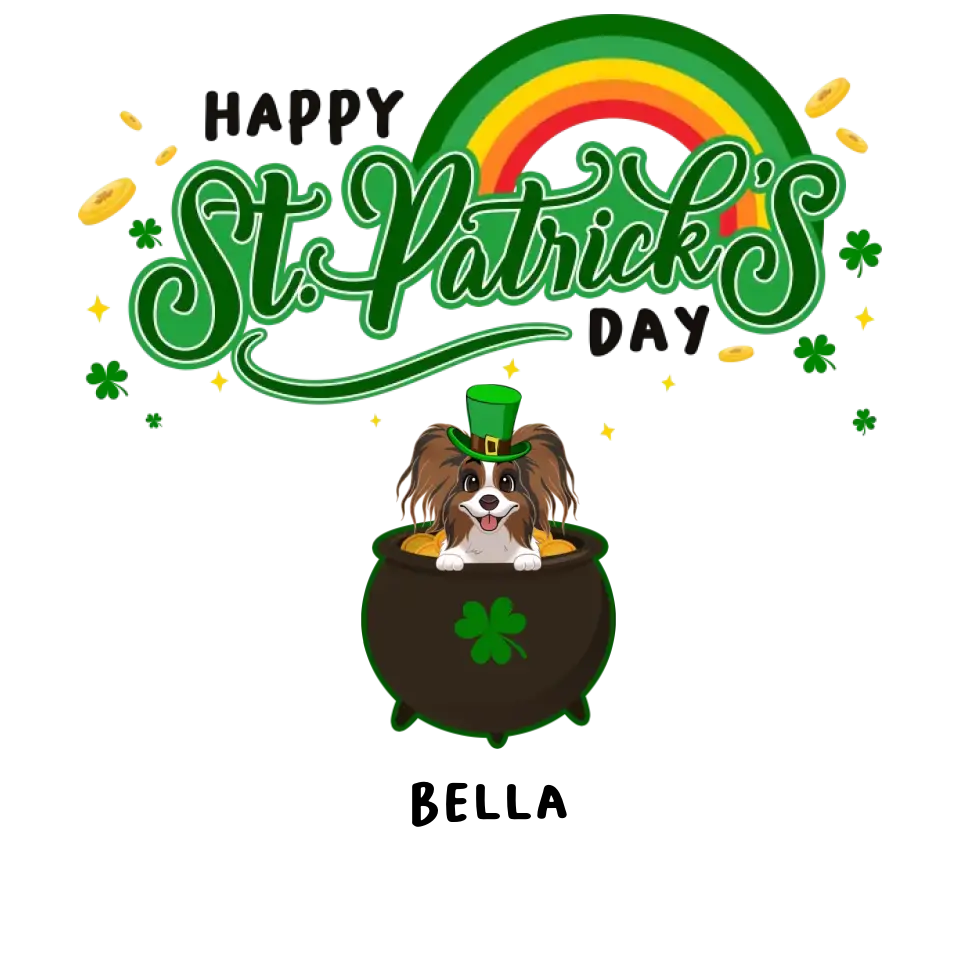 Happy St Patrick's Day - Custom Name - Personalized Gifts For Dog Lovers - Unisex T-Shirt