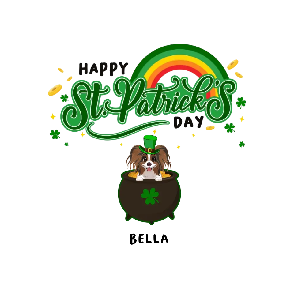 Happy St Patrick's Day - Custom Name - Personalized Gifts For Dog Lovers - Unisex T-Shirt