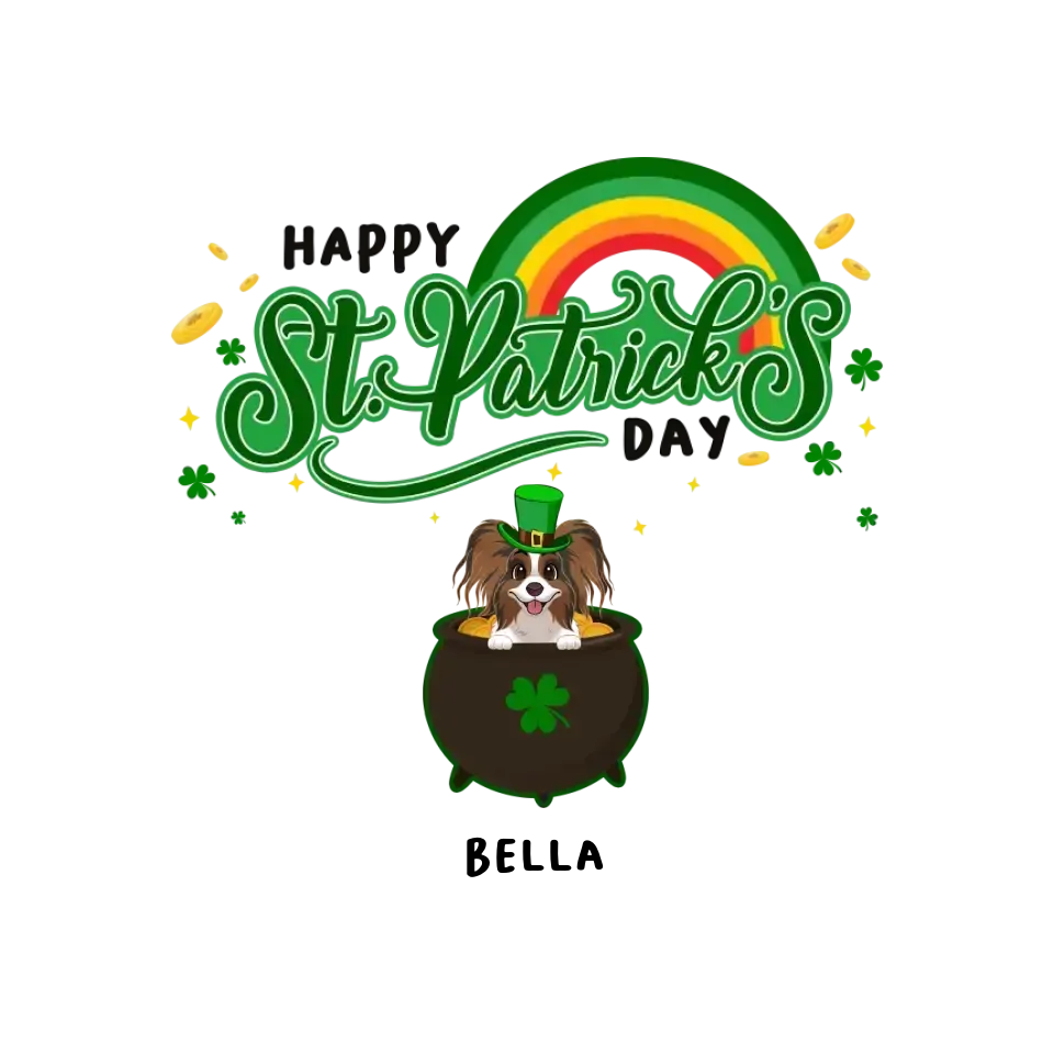 Happy St Patrick's Day - Custom Name - Personalized Gifts For Dog Lovers - Unisex T-Shirt