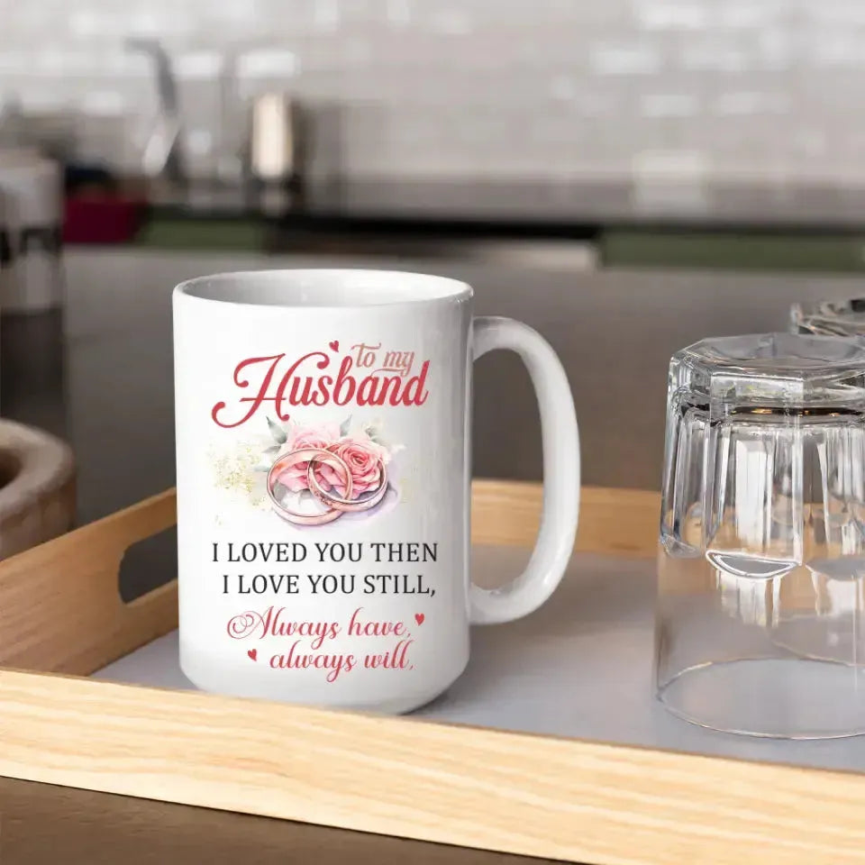 To My Husband - Personalized Gifts For Couples - Mug