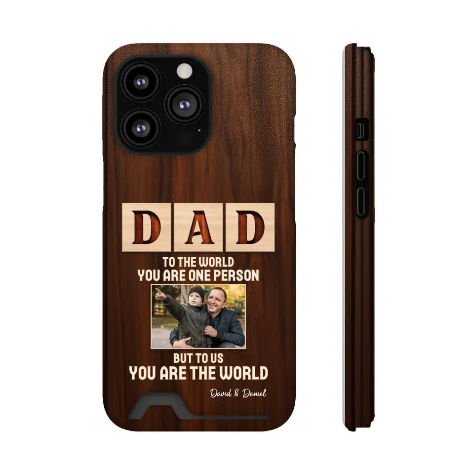 To Us, You Are The World - Personalized Gifts For Dad - iPhone Tough Phone Case