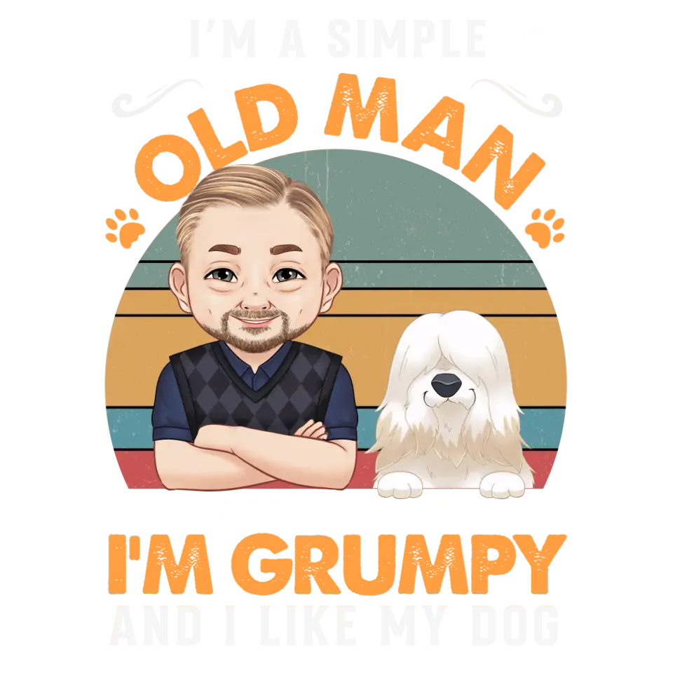 I'm A Simple Old Man - Custom Name - Personalized Gifts For Dog Lovers - Unisex Hoodie