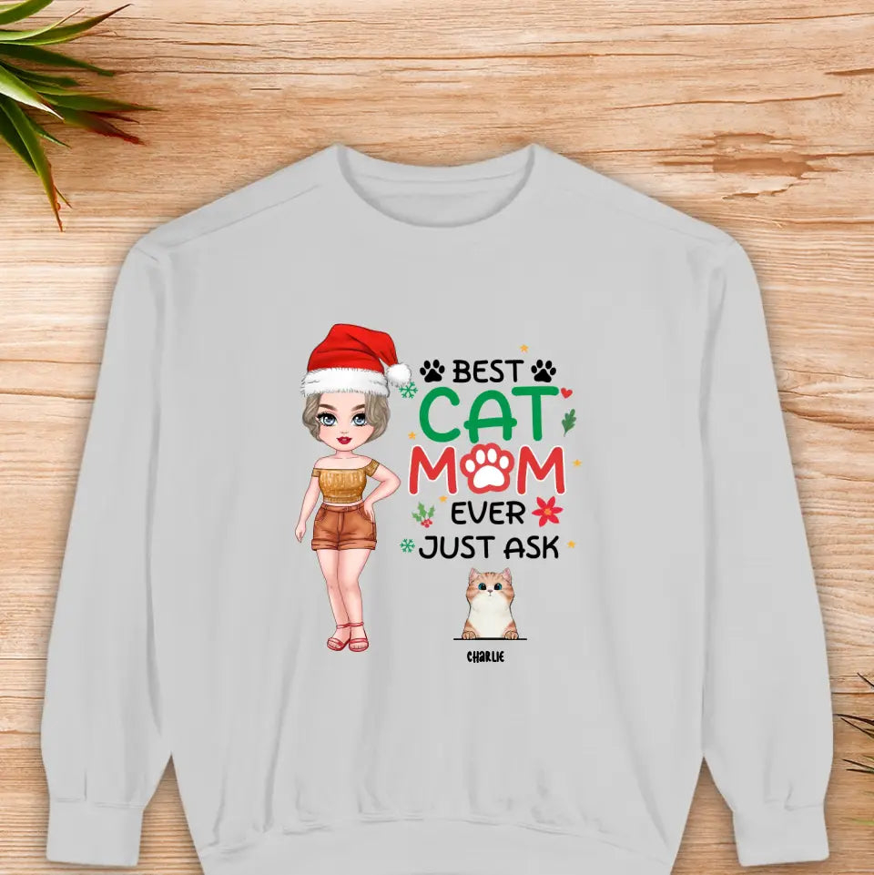 Best Cat Mom Ever, Just Ask -  Custom Animal - Personalized Gifts For Cat Lovers - Family Sweater