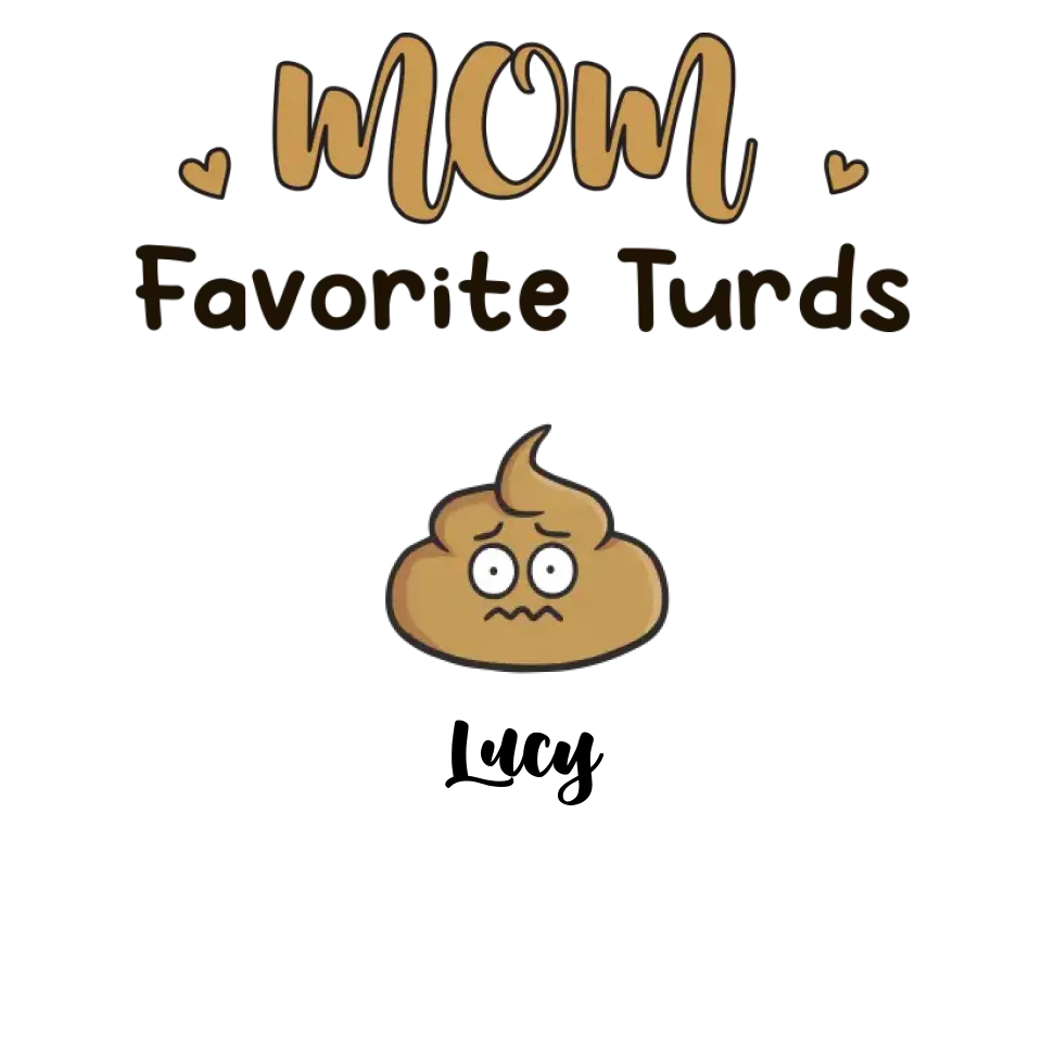 Mom Favorite Turds  - Custom Name - Personalized Gifts For Mom - Sweater