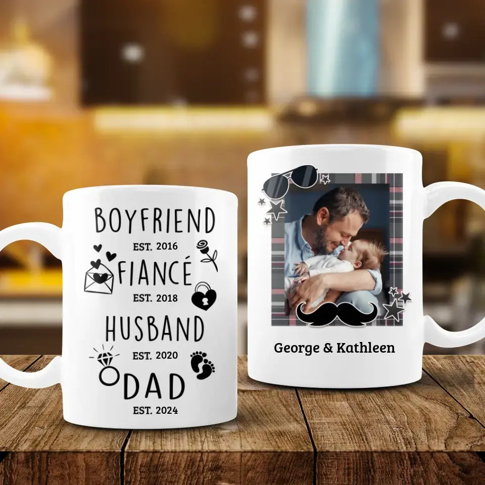 Boyfriend, Fiancé, Husband, Dad - Personalized Gifts For Dad - White Mug