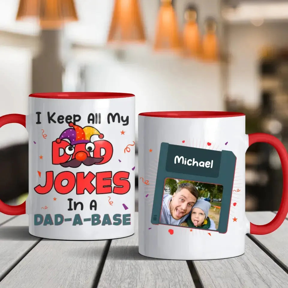 I Keep All My Dad Jokes In Dad A Base - Personalized Gifts For Dad - White Mug