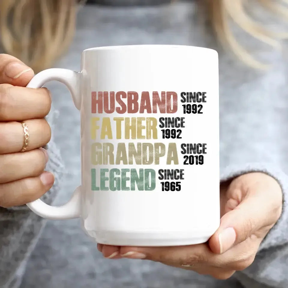 Husband, Father, Grandpa, Legend  - Personalized Gifts For Grandpa - White Mug