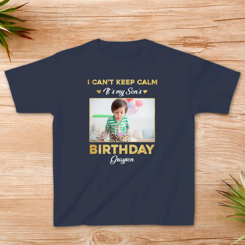 It's My Son's Birthday - Custom Photo - Personalized Gifts For Son - Family T-Shirt