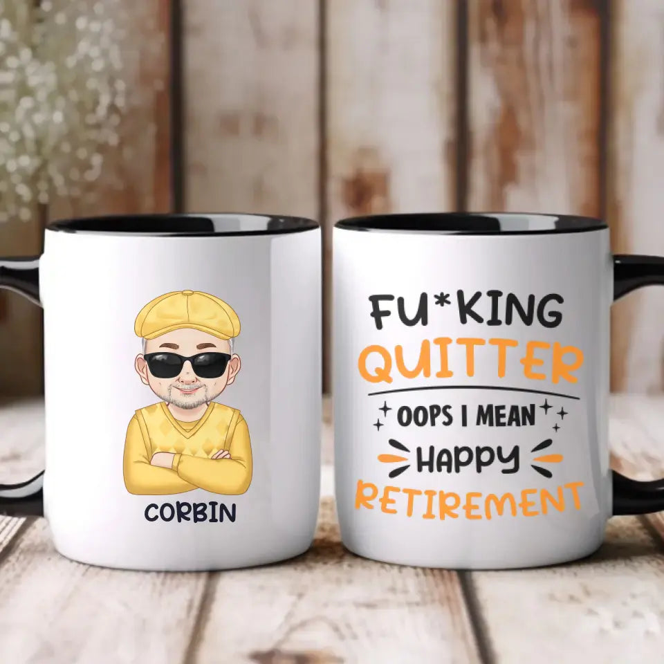 I Mean Happy Retirement  - Custom Name - Personalized Gifts For Grandpa - Mug