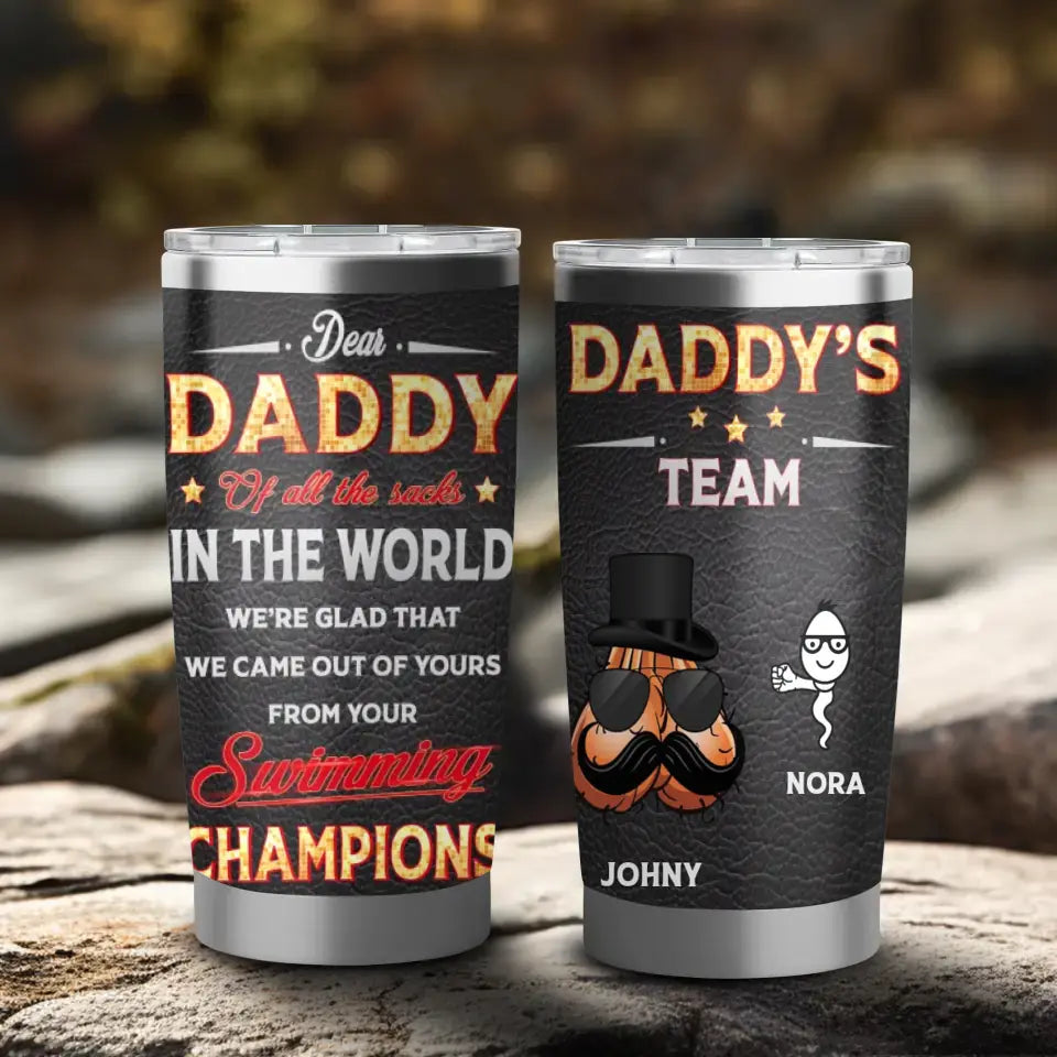 Daddy Of All The Sacks In The World - Custom Name - Personalized Gifts For Dad - 20oz Tumbler