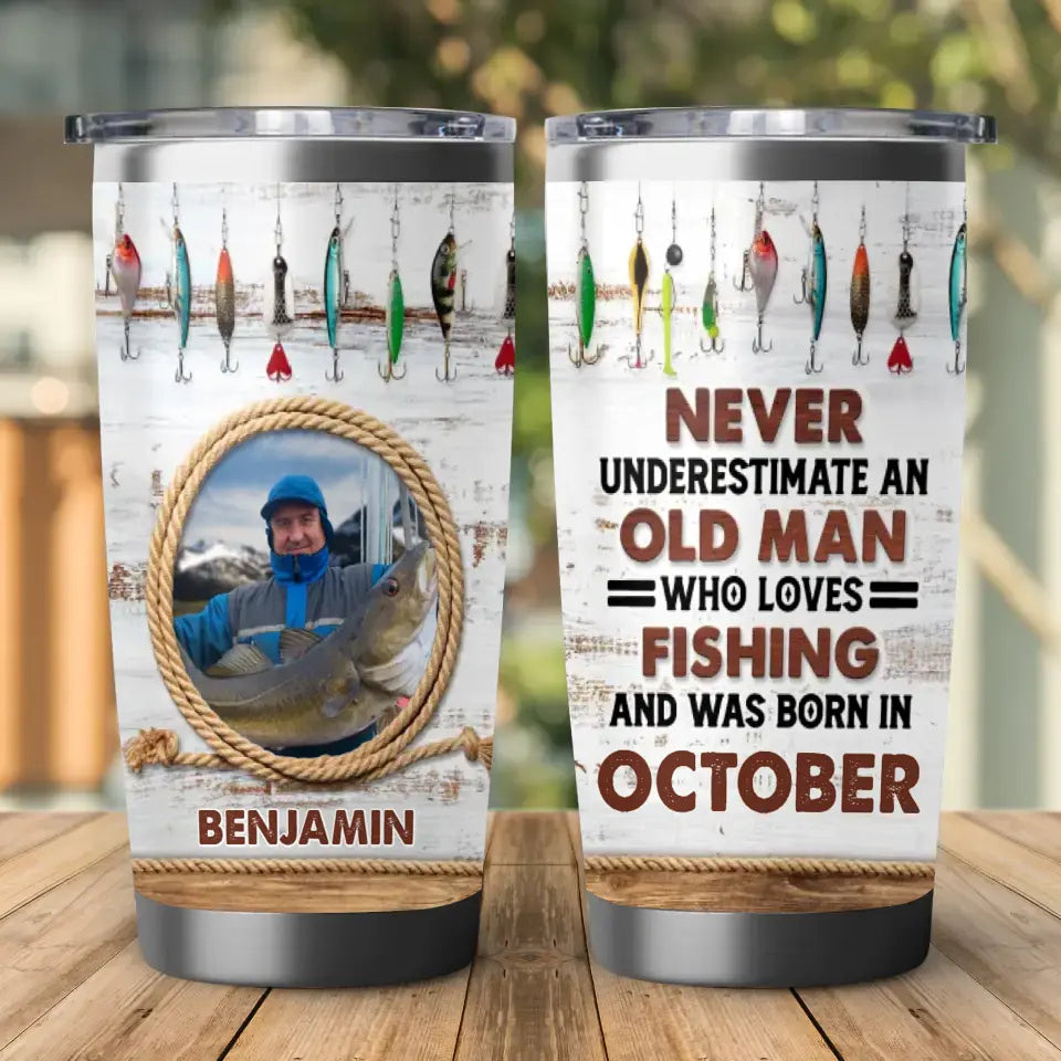 Old Man Who Loves Fishing - Custom Photo - Personalized Gifts For Grandpa - 20oz Tumbler