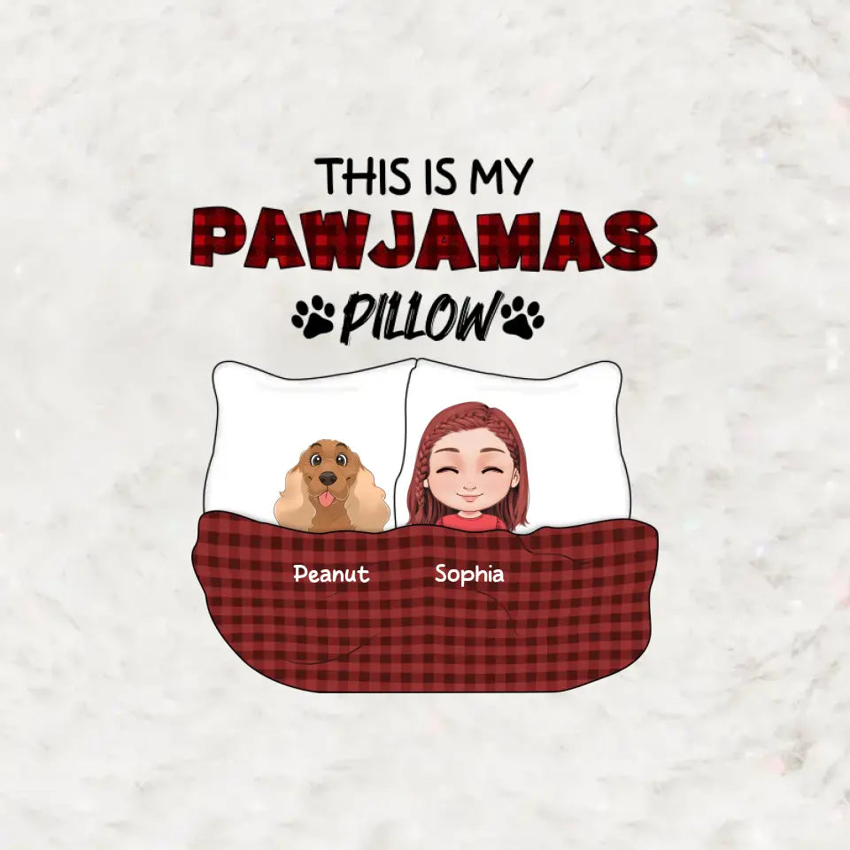 This Is My Pawjamas Pillow - Custom Pet - Personalized Gifts For Dog Lovers - Pillow