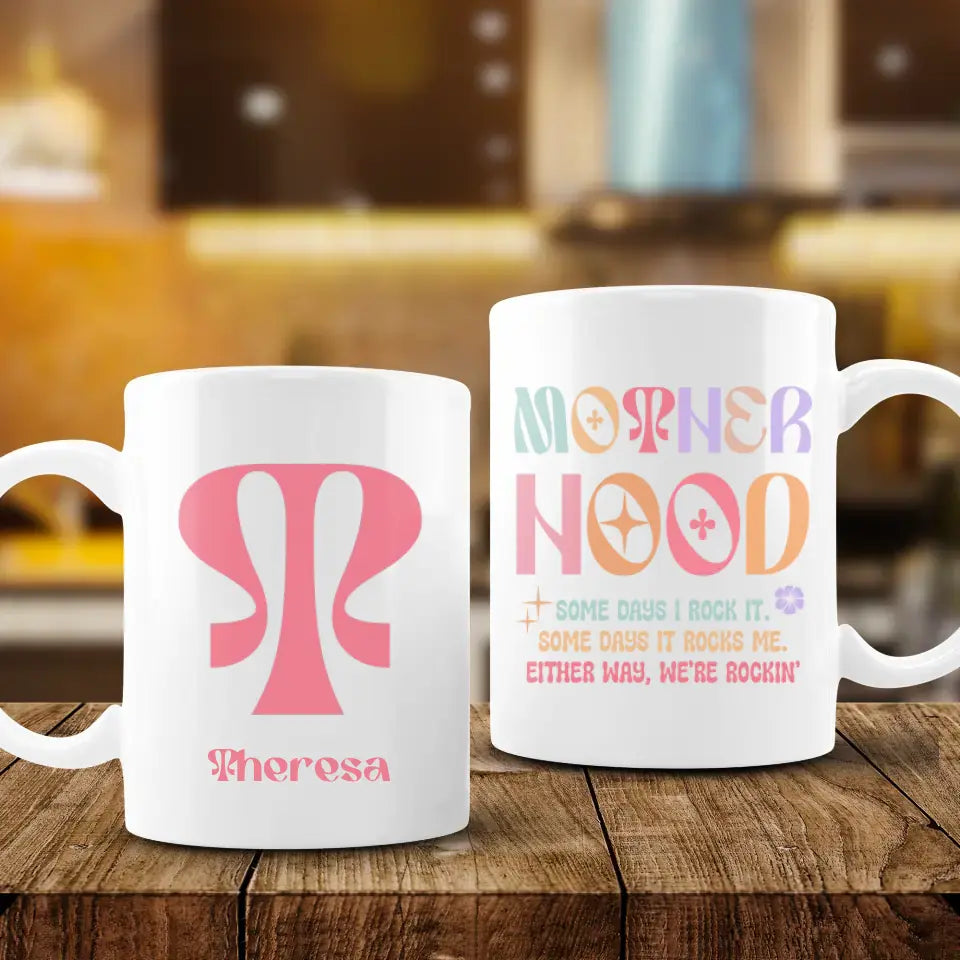 Mother Hood - Custom Name - Personalized Gifts For Mom - Mug