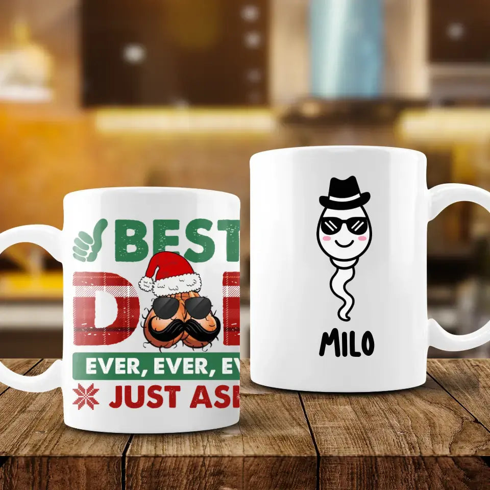 Best Dad Ever - Custom Name - Personalized Gifts For Dad - Mug